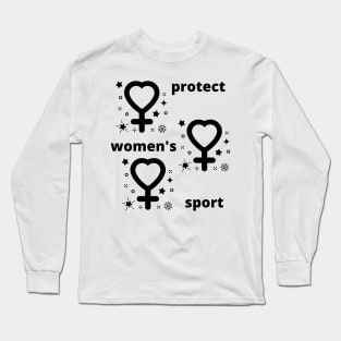 protect women's sport Long Sleeve T-Shirt